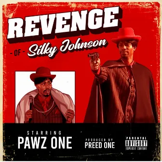 Revenge Of Silky Johnson by Preed One