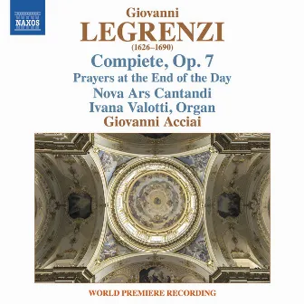 Legrenzi: Compiete, Op. 7 by Ivana Valotti