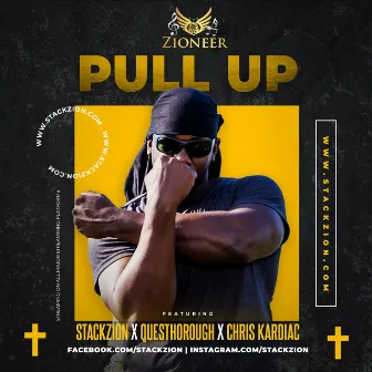 PULL UP by Stack Zion