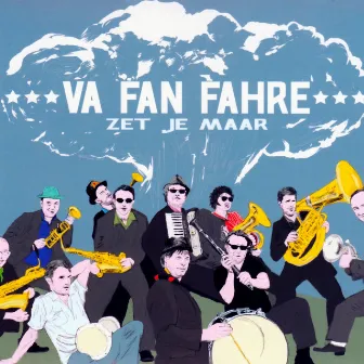 Zet Je Maar by Va Fan Fahre