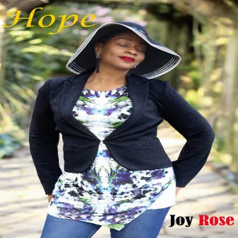 Hope by Joy Rose