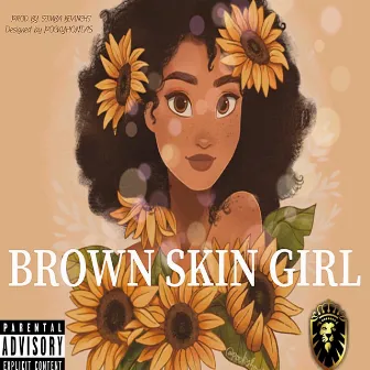 Brown Skin Girl by Big Tambz