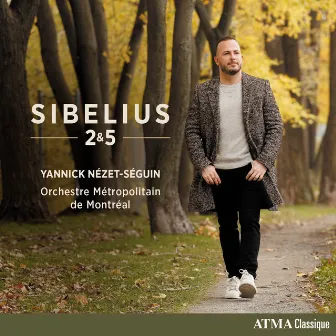 Sibelius 2 & 5 by Orchestre Métropolitain