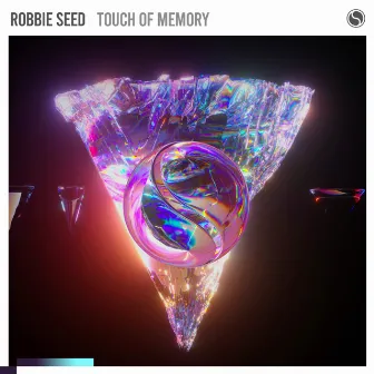 Touch Of Memory by Robbie Seed