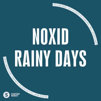 Rainy Days by NoxiD