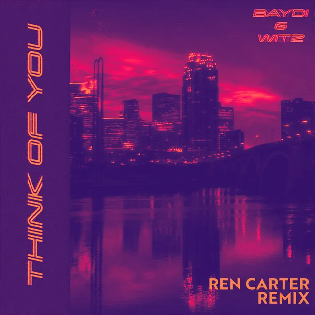 Think of You (Ren Carter Remix)