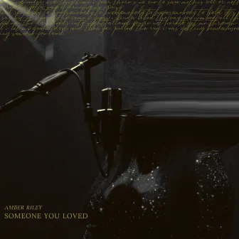 Someone You Loved by RILEY