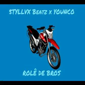 Rolê de Bros by 5TYLLVX Beatz