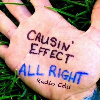 All Right (Radio Edit) by Causin' Effect