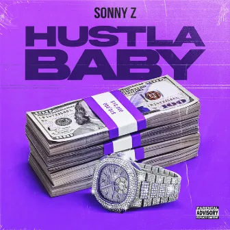 Hustla Baby by Sonny Z