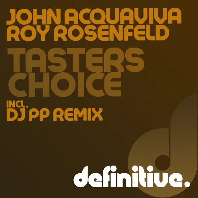 Taster's Choice - Original Mix