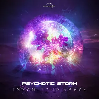 Insanity in Space by Psychotic Storm