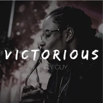 Victorious by Fly Guy