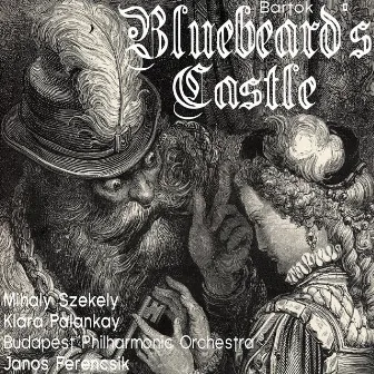 Bartók: Bluebeard's Castle by Mihály Székely