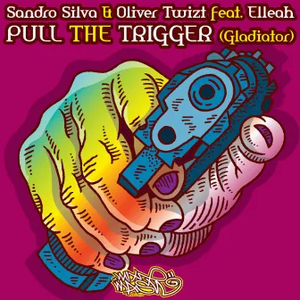 Pull The Trigger (Gladiatro) by Elleah