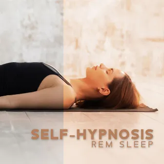 Self-Hypnosis: REM Sleep Behavior Disorder Treatment by Meditation Music!