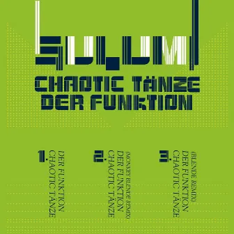 Chaotic Tänze Der Funktion - EP by Sulumi