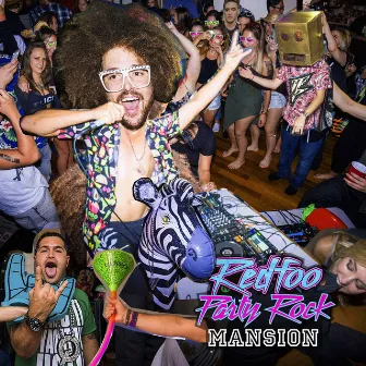 Party Rock Mansion by Redfoo