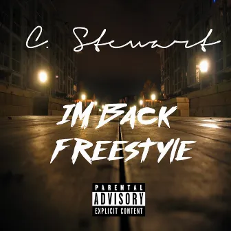 Im Back: Freestyle by C. Stewart