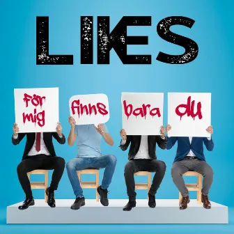 För mig finns bara du by Likes