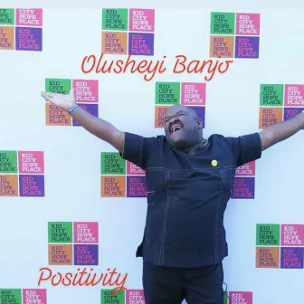 Positivity by Olusheyi Banjo