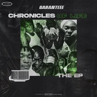 Chronicles of Life by Garan'teee