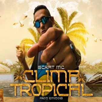 Clima Tropical by Cazari