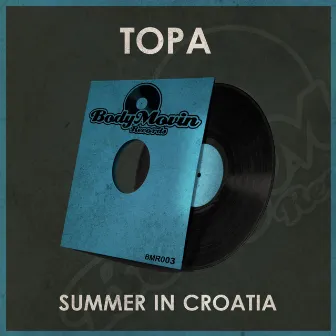 Summer In Croatia by Topa