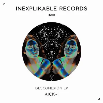 Desconexion EP by KICK-I