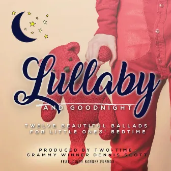 Lullaby and Goodnight by Unknown Artist