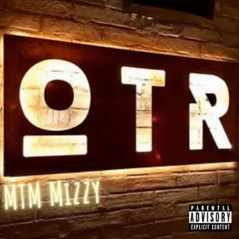 OTR by MTM Mizzy