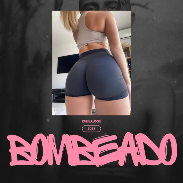 bombeado - deluxe version