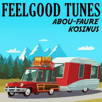 Feelgood Tunes by Thierry Faure