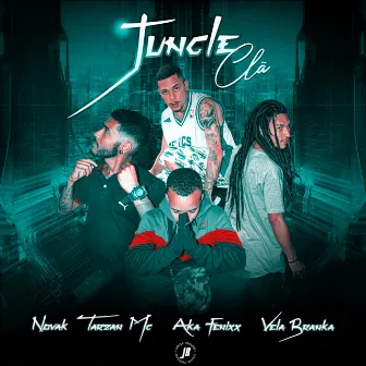 Jungle Clã by Tarzan Mc