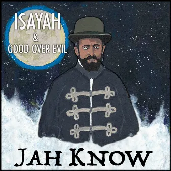 Jah Know by Isayah