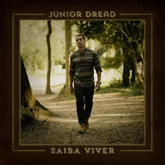 Saiba Viver by Junior Dread