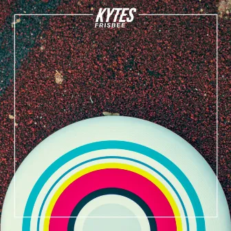 Frisbee by KYTES