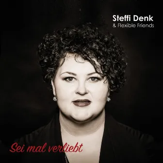 Sei mal verliebt by Steffi Denk