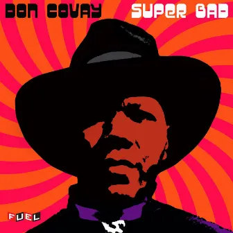 Super Bad by Don Covay