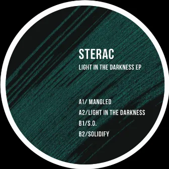 Light In The Darkness EP by Sterac