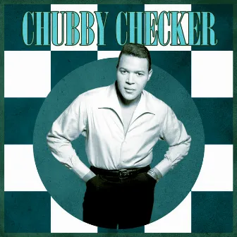 Presenting Chubby Checker by Chubby Checker