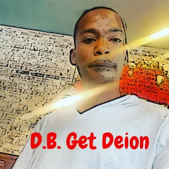 Get Deion by D.B.