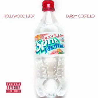 Durdy Sprite Remix by Hollywood Luck