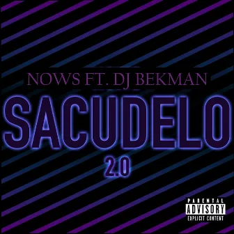 Sacudelo 2.0 by Nows