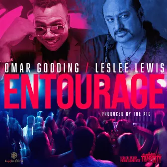 Entourage by Leslee Lewis