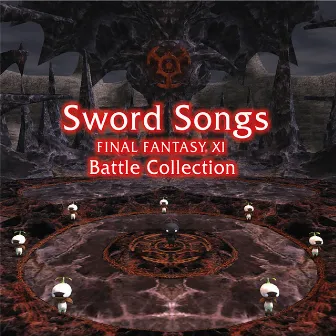 Sword Songs ～ FINAL FANTASY XI Battle Collection by Naoshi Mizuta