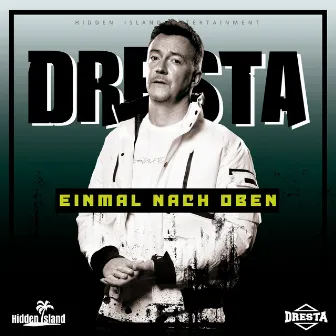 Einmal nach oben by Dresta