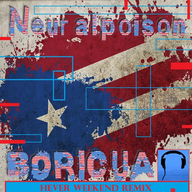 Boricua (Hever Weekend Remix)