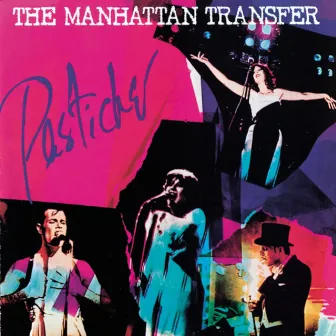 Pastiche by The Manhattan Transfer