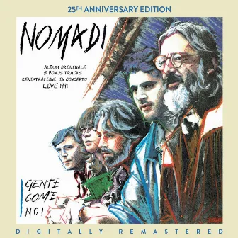 Gente come noi (25th Anniversary Edition) by Nomadi